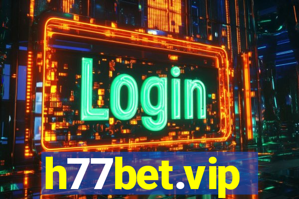 h77bet.vip