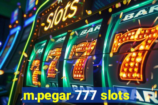 m.pegar 777 slots