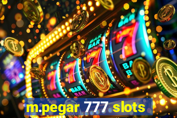 m.pegar 777 slots