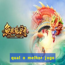 qual o melhor jogo para ganhar