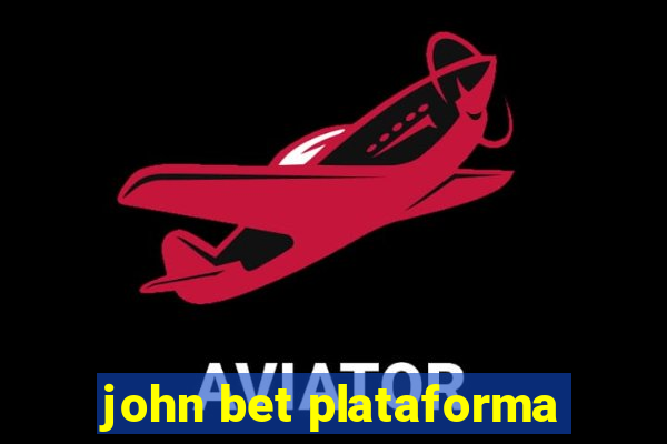 john bet plataforma