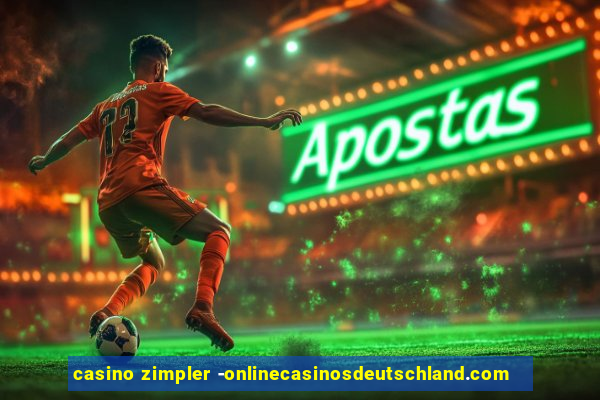 casino zimpler -onlinecasinosdeutschland.com