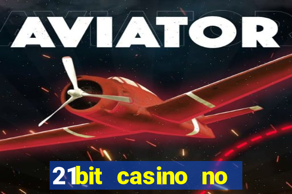 21bit casino no deposit bonus code