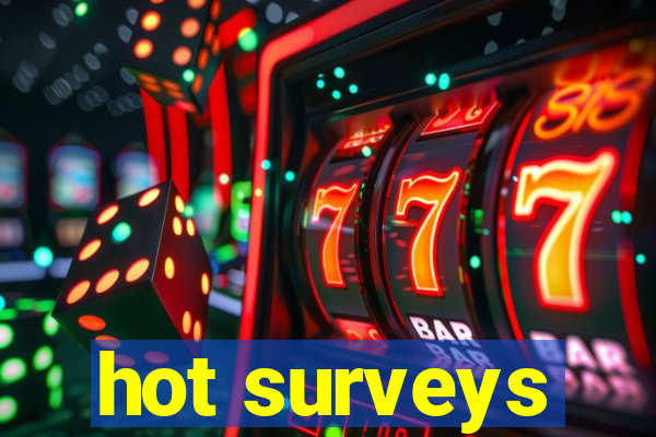 hot surveys