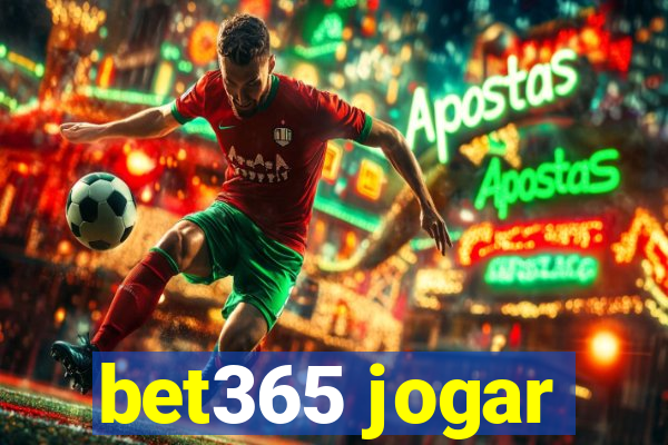 bet365 jogar