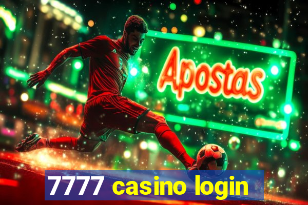 7777 casino login