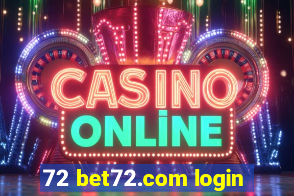 72 bet72.com login