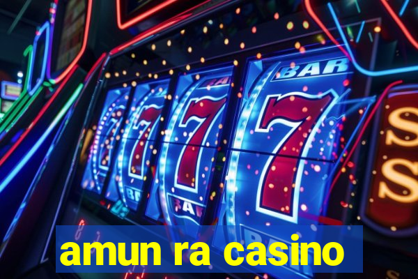 amun ra casino