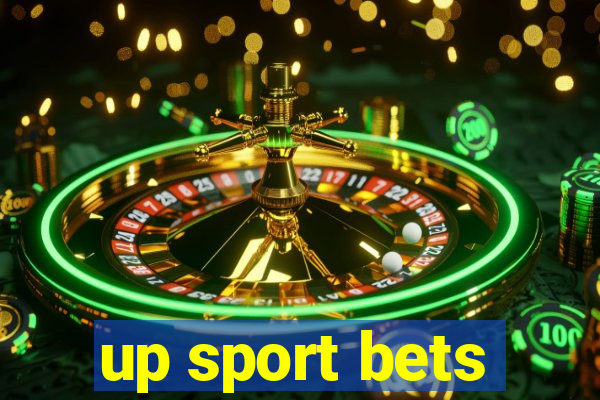 up sport bets