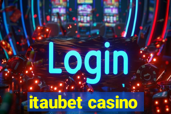 itaubet casino