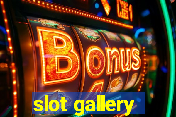 slot gallery