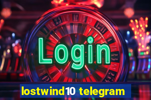 lostwind10 telegram