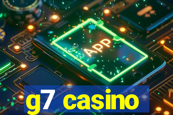 g7 casino