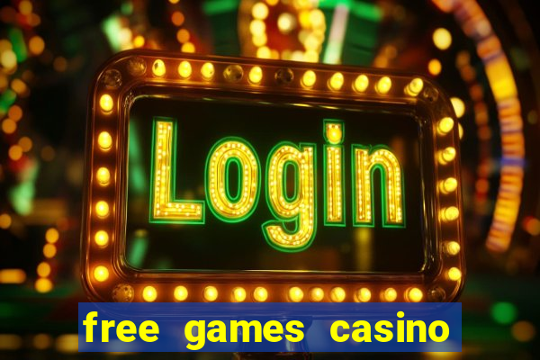 free games casino slots machine