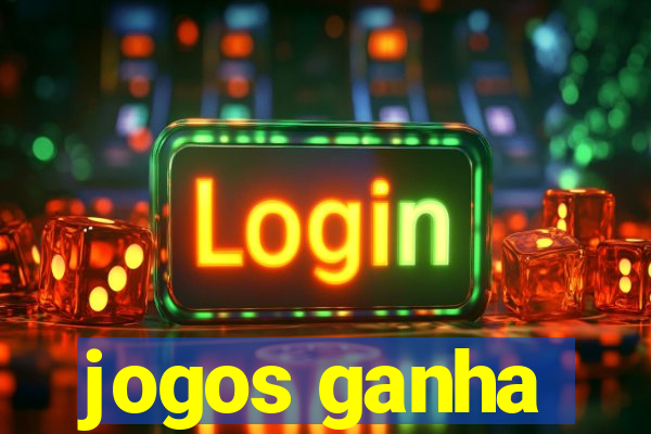 jogos ganha