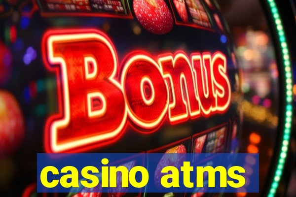 casino atms