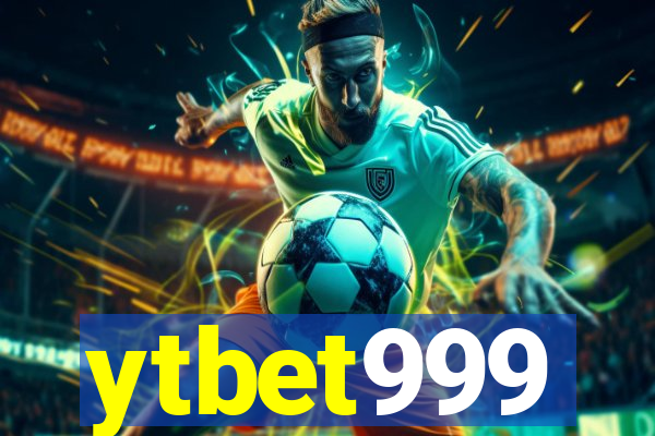 ytbet999