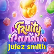 julez smith