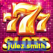 julez smith