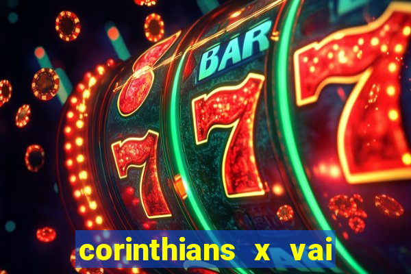 corinthians x vai de bet