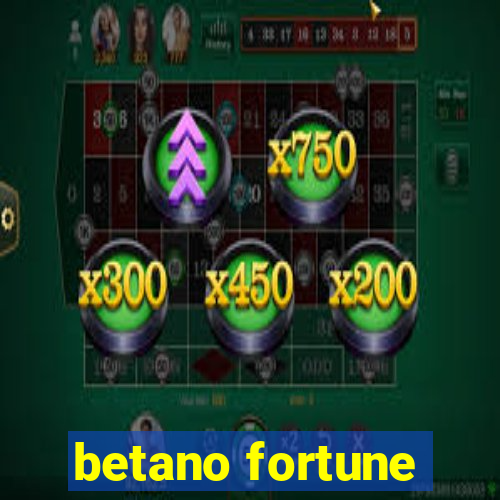 betano fortune