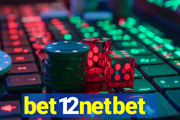 bet12netbet