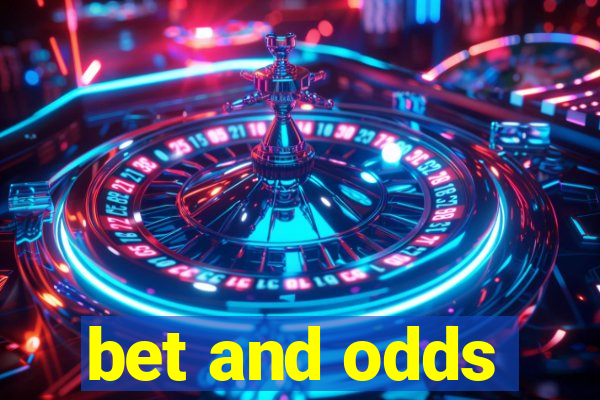 bet and odds