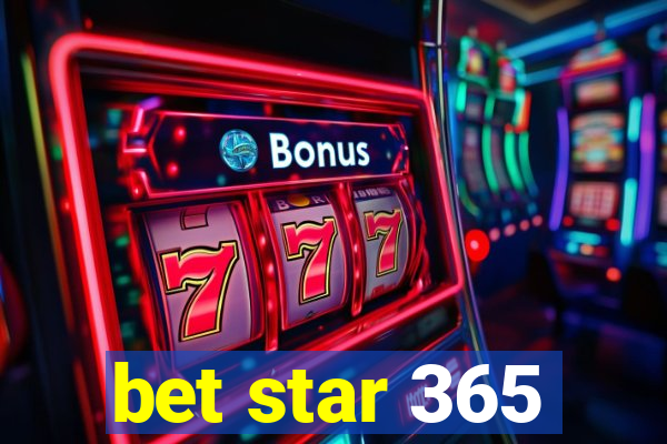 bet star 365