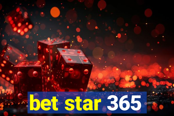 bet star 365