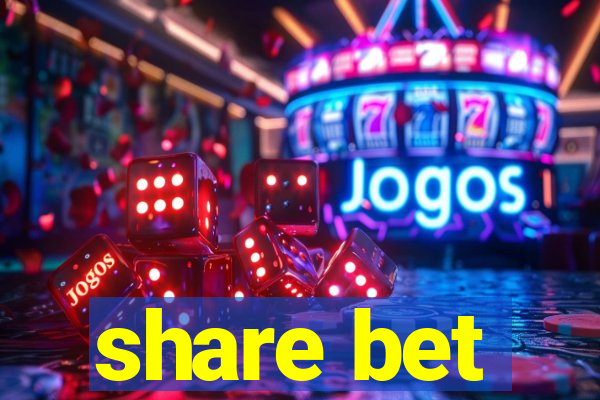 share bet