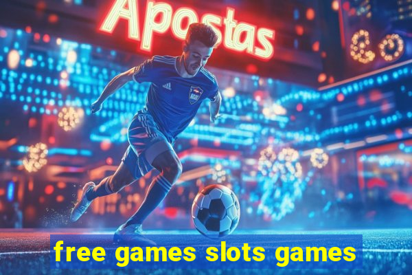 free games slots games