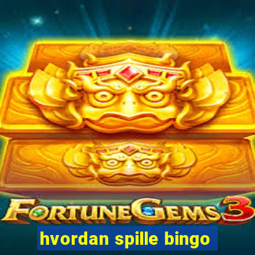 hvordan spille bingo