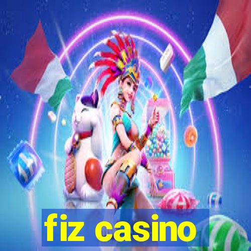 fiz casino