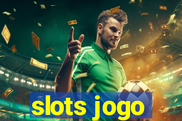 slots jogo