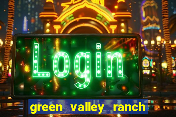 green valley ranch hotel casino las vegas