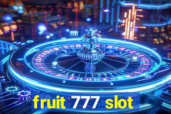 fruit 777 slot