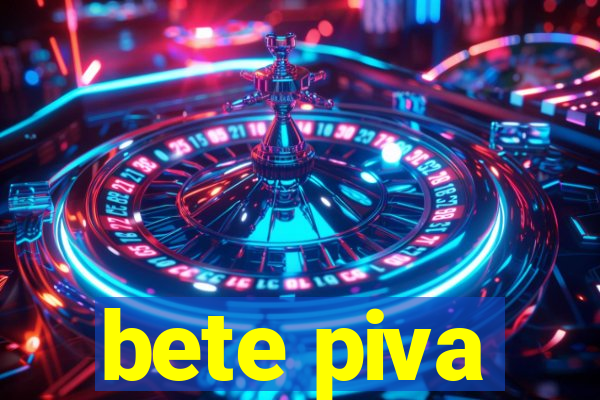 bete piva