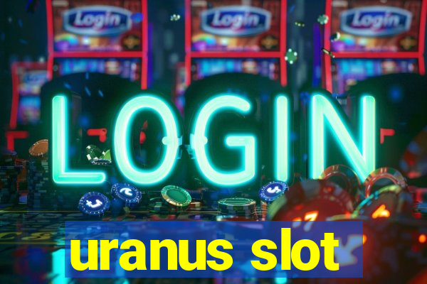 uranus slot