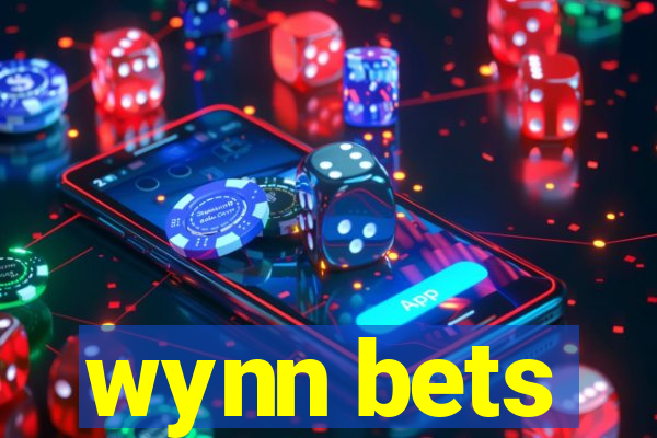 wynn bets