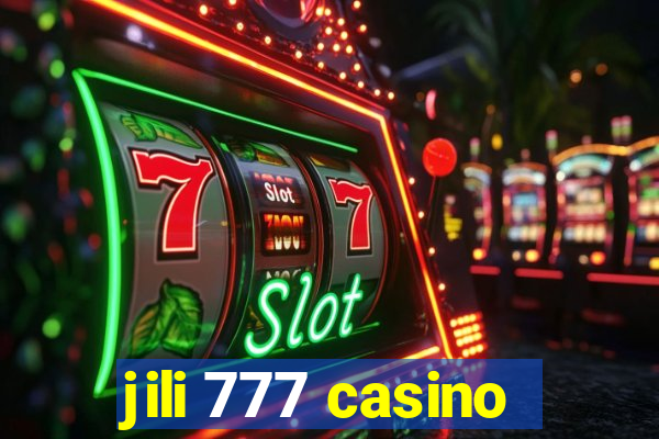 jili 777 casino