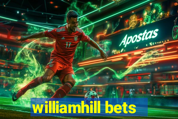 williamhill bets