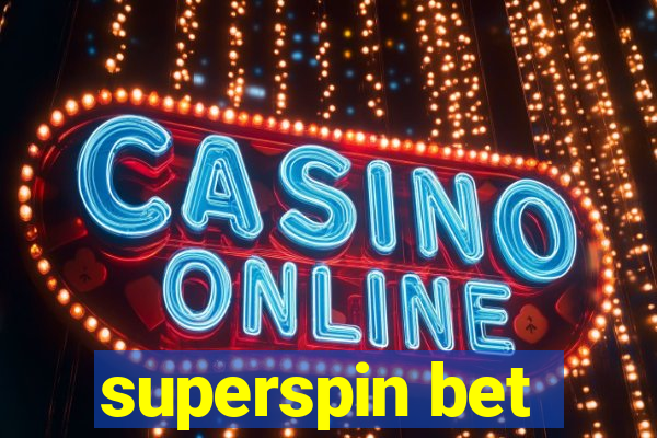 superspin bet