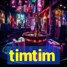 timtim