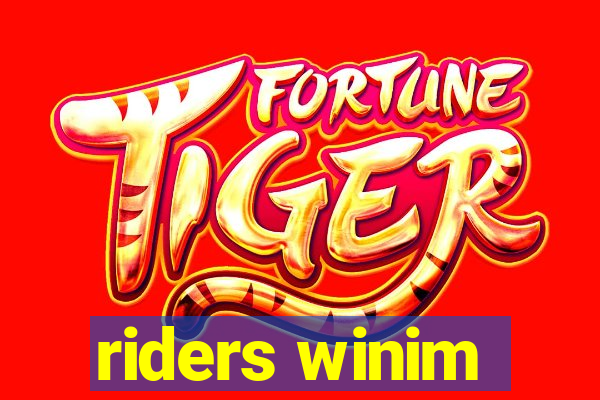 riders winim