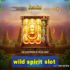 wild spirit slot