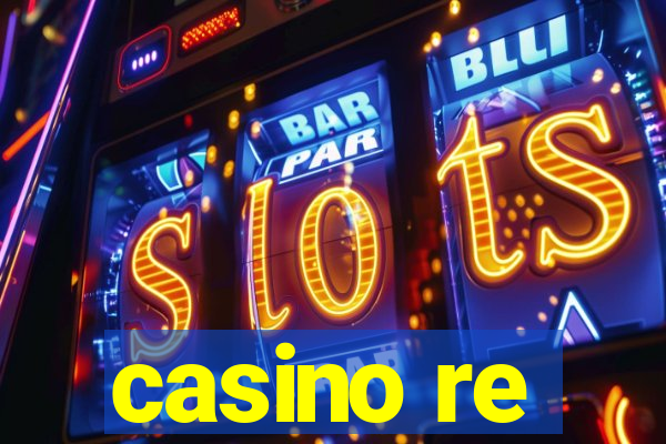 casino re