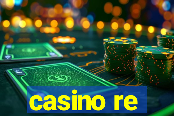 casino re