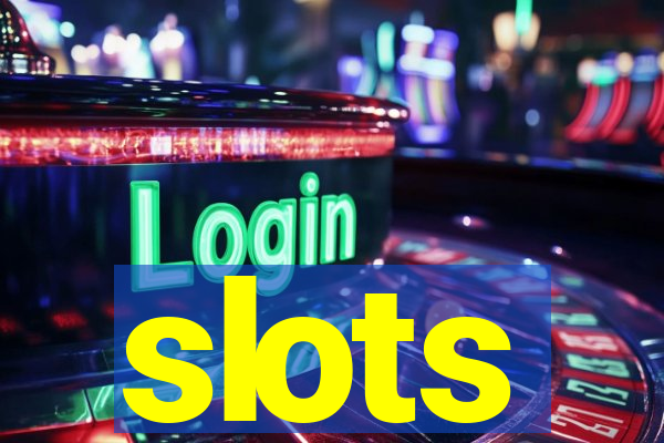 slots