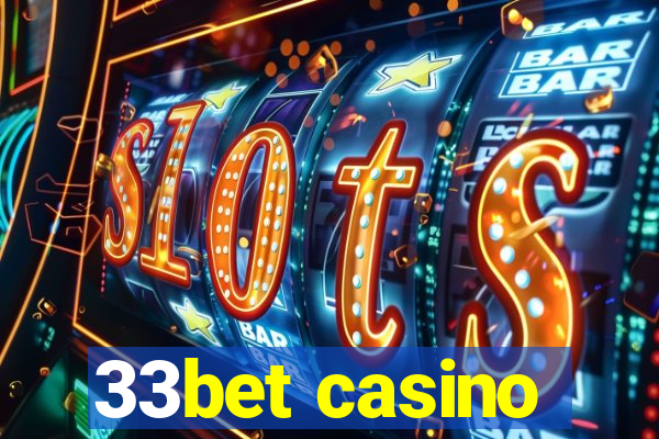 33bet casino