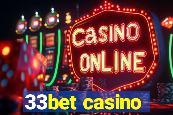 33bet casino